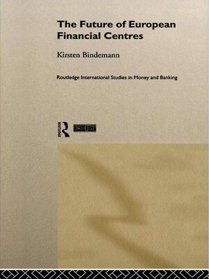 cover image of The Future of European Financial Centres